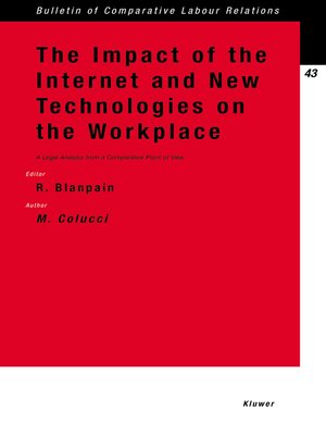 cover image of The Impact of the Internet and New Technologies on the Workplace
